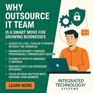 Why Outsourcing Your IT Team Is a Smart Move for Growing Businesses